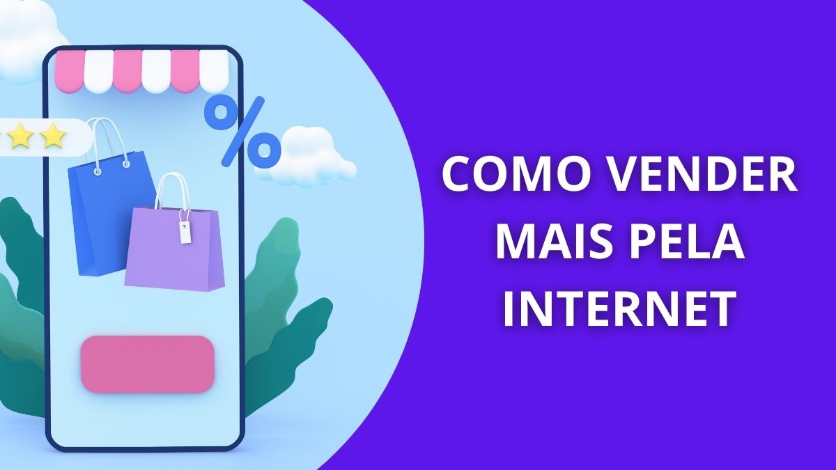 COMO VENDER MAIS PELA INTERNET