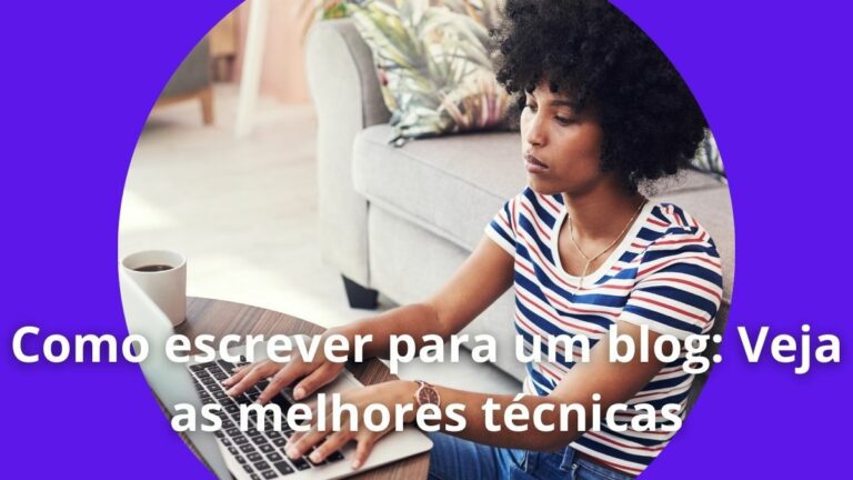 Como escrever para um blog Veja as melhores técnicas