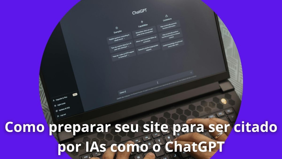 Como preparar seu site para ser citado por IAs como o ChatGPT